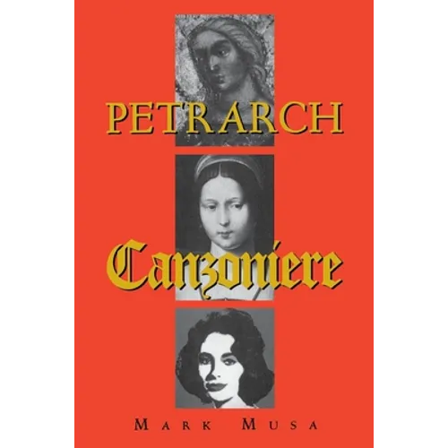 Petrarch: The Canzoniere, or Rerum Vulgarium Fragmenta - Paperback - IBook Store