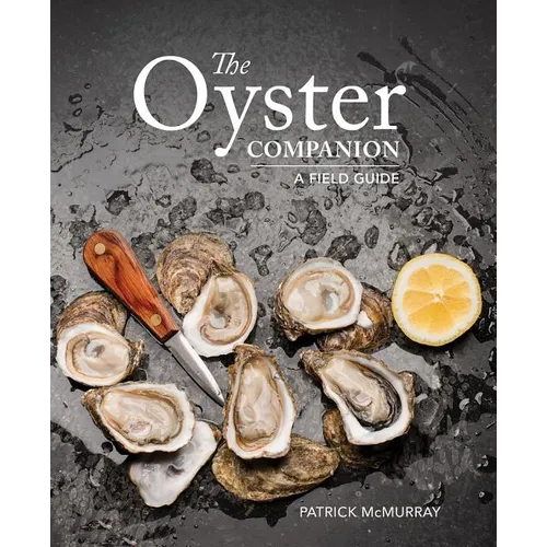 The Oyster Companion: A Field Guide - Paperback - IBook Store
