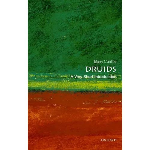Druids: A Very Short Introduction