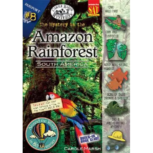 The Mystery in the Amazon Rainforest: South America