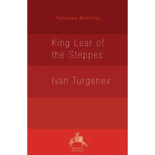 King Lear of the Steppes - Paperback