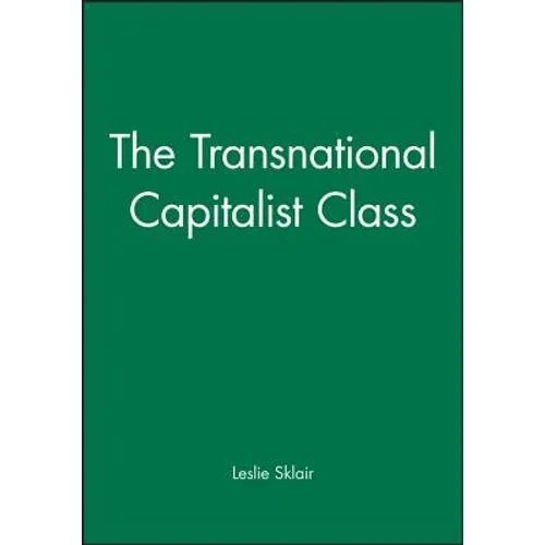 The Transnational Capitalist Class