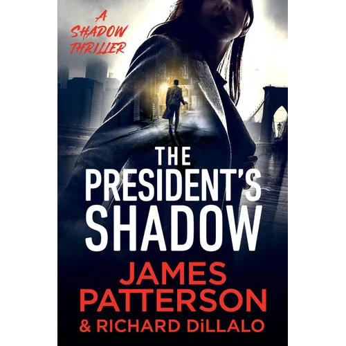 The President's Shadow: A Shadow Thriller - Paperback - IBook Store
