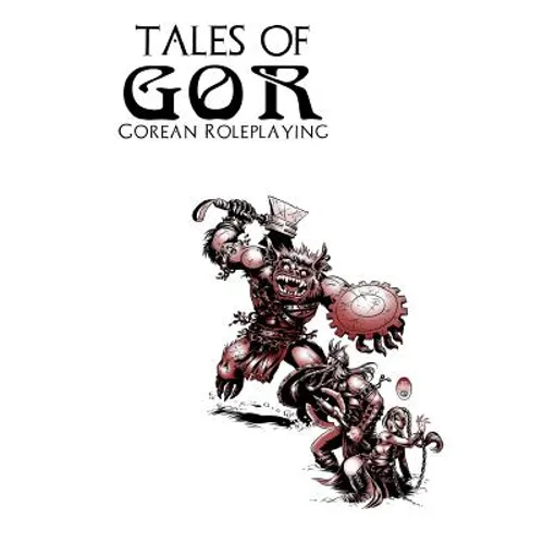 Tales of Gor: Gorean Roleplaying - Paperback - IBook Store