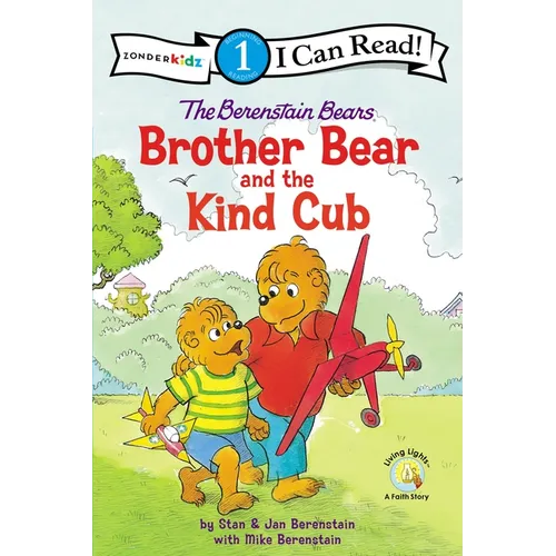 The Berenstain Bears Brother Bear and the Kind Cub: Level 1