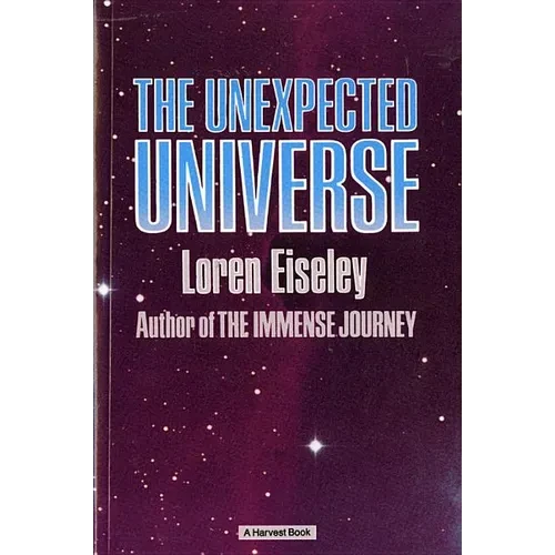 The Unexpected Universe - Paperback