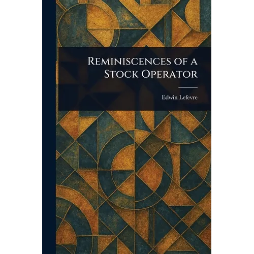 Reminiscences of a Stock Operator - Paperback - IBook Store