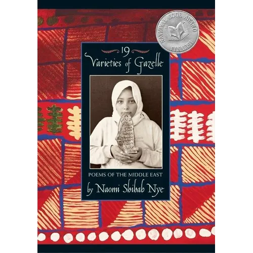19 Varieties of Gazelle: Poems of the Middle East