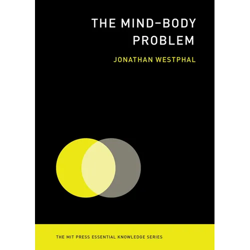 The Mind-Body Problem