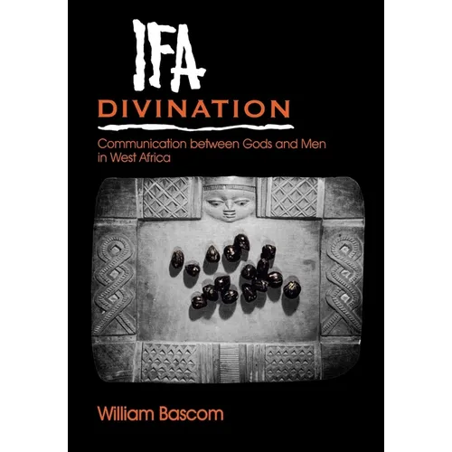 Ifa Divination: Communication Between Gods and Men in West Africa - Paperback - IBook Store
