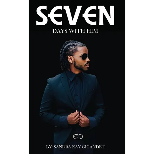 Seven Days With Him - Hardcover - IBook Store