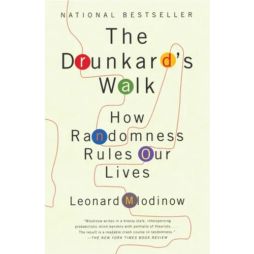 The Drunkard's Walk: How Randomness Rules Our Lives