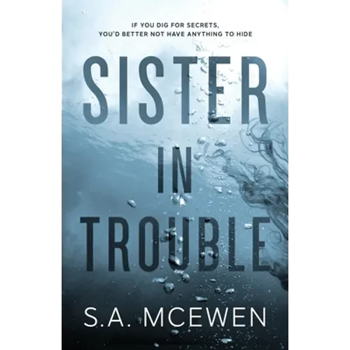 Sister in Trouble