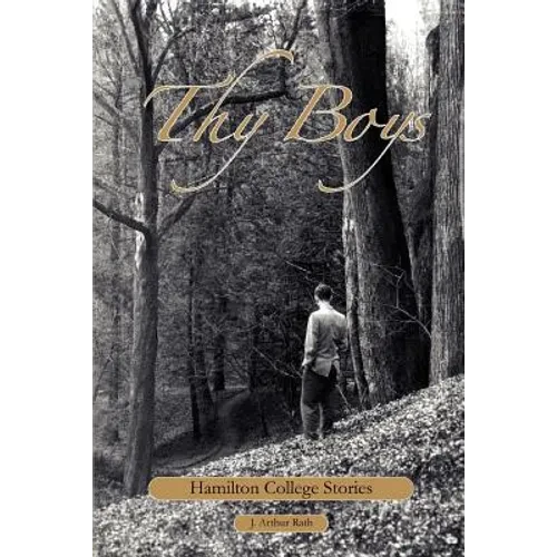 Thy Boys: Hamilton College Stories - Paperback