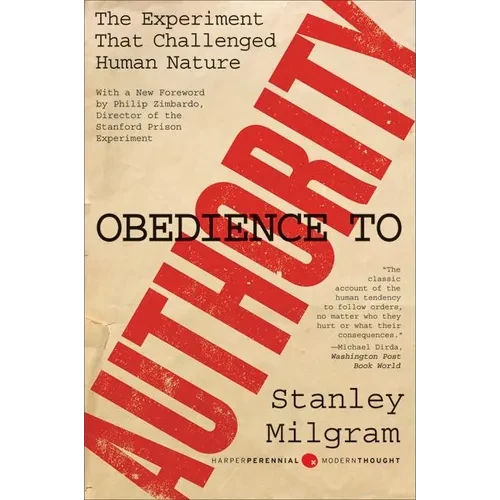 Obedience to Authority: An Experimental View - Paperback