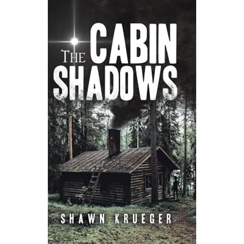 The Cabin Shadows - Hardcover - IBook Store