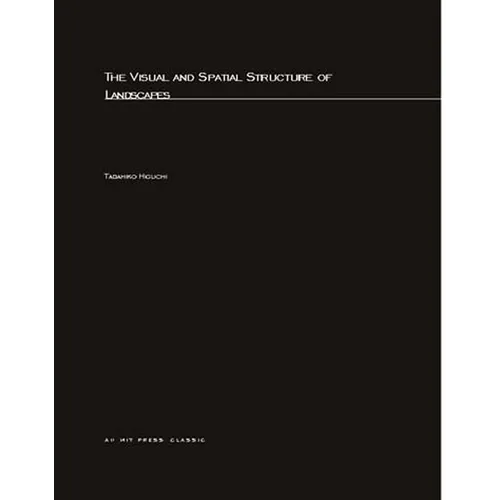 Visual and Spatial Structure of Landscapes - Paperback - IBook Store