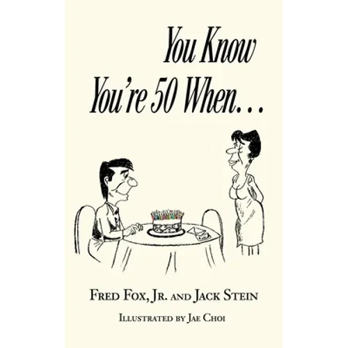 You Know You're 50 When...