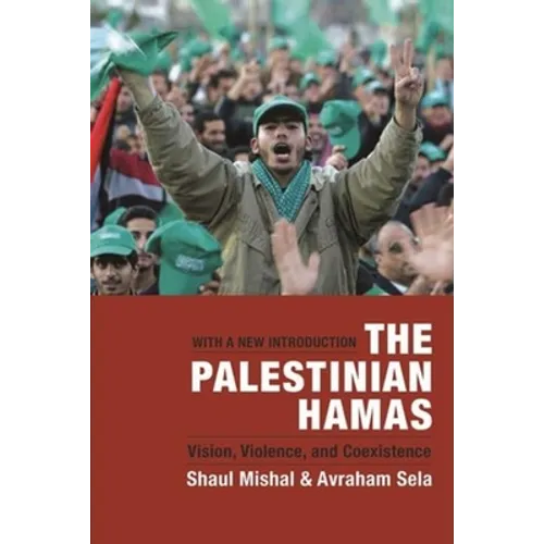 The Palestinian Hamas: Vision, Violence, and Coexistence - Paperback - IBook Store