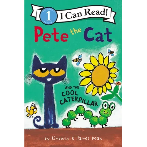 Pete the Cat and the Cool Caterpillar - Paperback