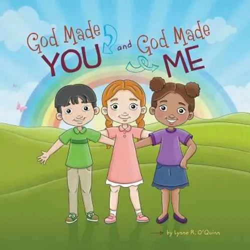 God Made You and God Made Me - Paperback