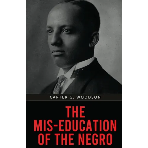 The Mis-Education of the Negro - Paperback - IBook Store