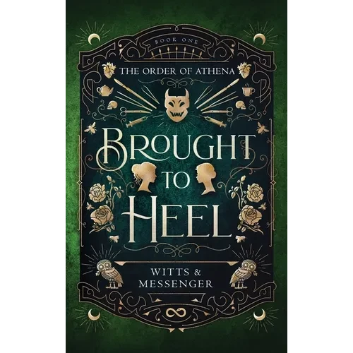 Brought To Heel - Hardcover