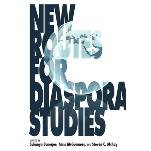 New Routes for Diaspora Studies - Paperback - IBook Store