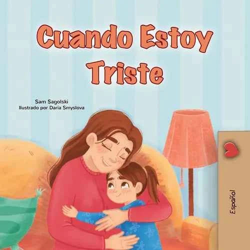 When I am Gloomy (Spanish Children's Book) - Paperback