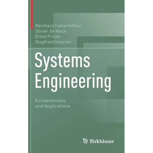 Systems Engineering: Fundamentals and Applications - Hardcover