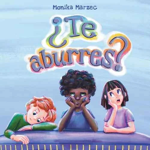 ¿Te aburres? - Paperback