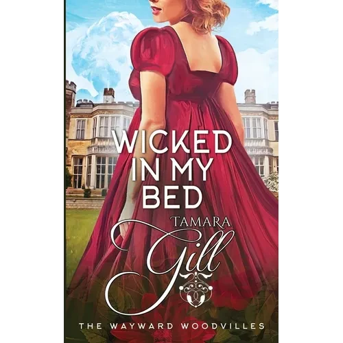Wicked in my Bed - Paperback