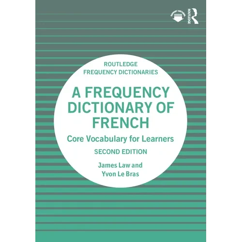 A Frequency Dictionary of French: Core Vocabulary for Learners - Paperback