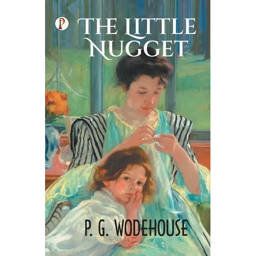 The Little Nugget - Paperback