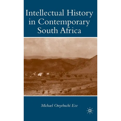 Intellectual History in Contemporary South Africa - Hardcover - IBook Store