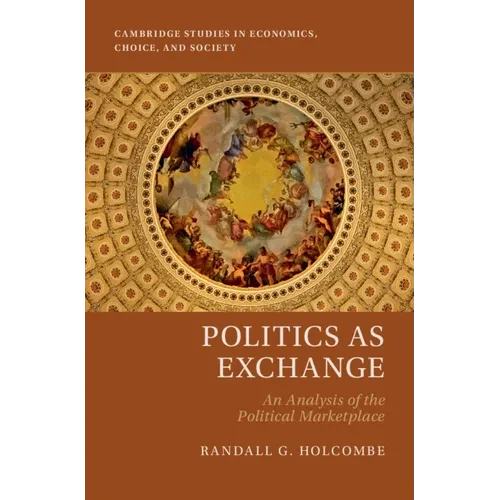 Politics as Exchange - Hardcover