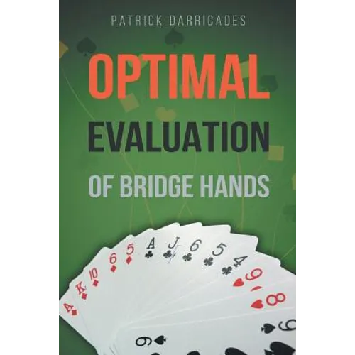 Super Accuracy: Optimal Hand Evaluation in Bridge - Paperback - IBook Store