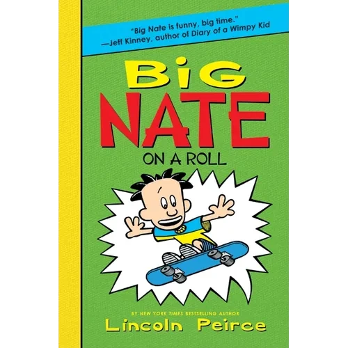 Big Nate on a Roll - Hardcover