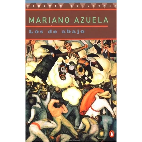 Los de Abajo - Paperback