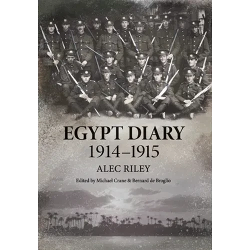 Egypt Diary 1914-1915 - Hardcover