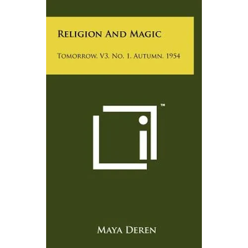 Religion and Magic: Tomorrow, V3, No. 1, Autumn, 1954 - Hardcover