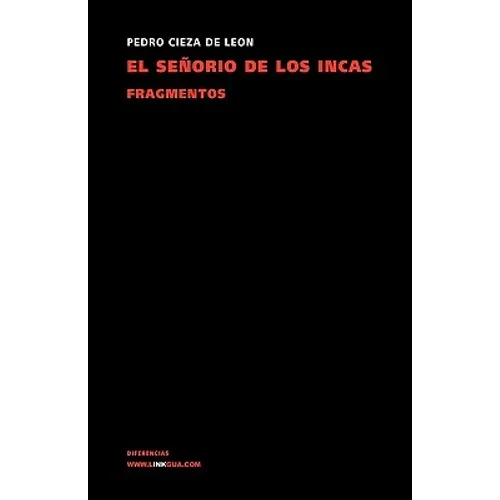 El señorío de los incas: Selección - Paperback