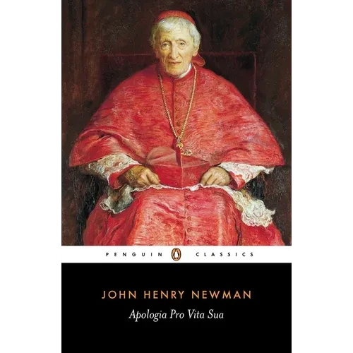 Apologia Pro Vita Sua - Paperback