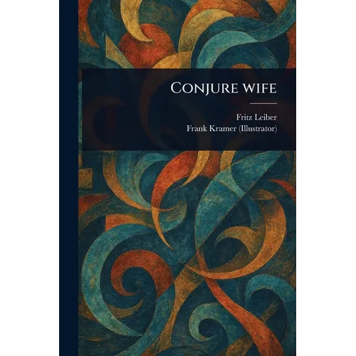 Conjure Wife