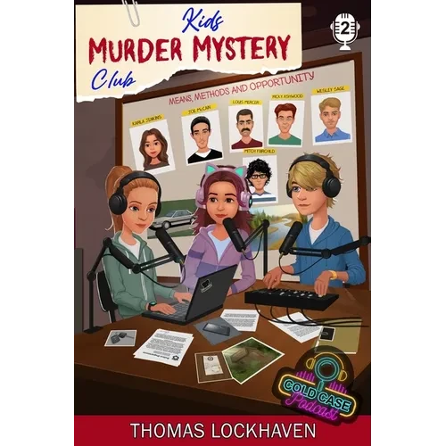 Case File 2 - Karla Jenkins: Kids Murder Mystery Club: Cold Case Podcast - Paperback