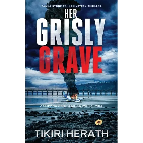 Her Grisly Grave: A gripping crime thriller with a twist - Paperback