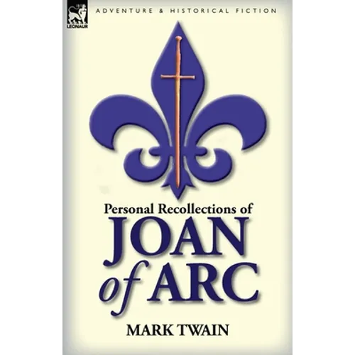 Personal Recollections of Joan of Arc - Paperback - IBook Store