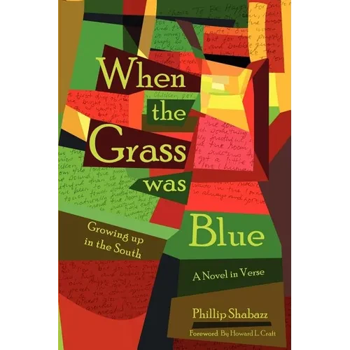 When the Grass Was Blue: Growing Up in the South - Paperback