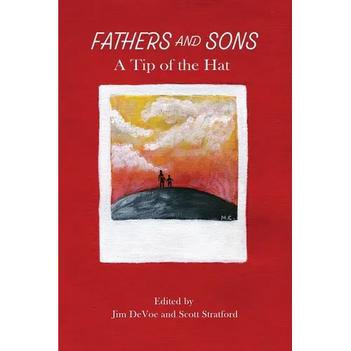 Fathers and Sons: A Tip of the Hat (version with black-and-white illustrations) - Paperback
