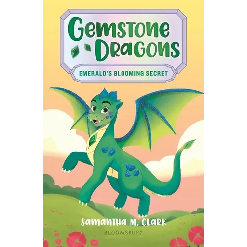 Gemstone Dragons 4: Emerald's Blooming Secret - Paperback